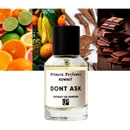 Primera Perfumes Kuwait Dont Ask