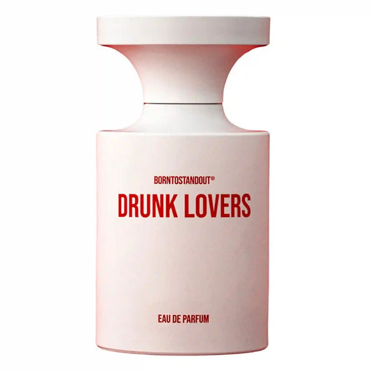 Borntostandout Drunk Lovers